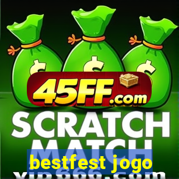 bestfest jogo